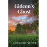 Gideon's Ghost