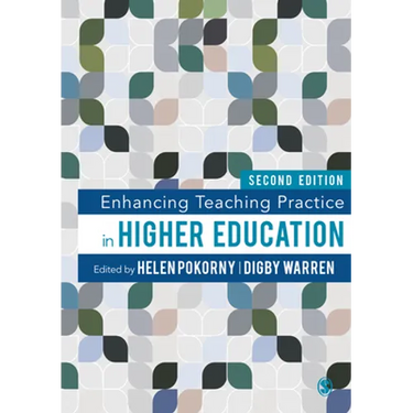 Enhancing Teaching Practice in Higher Education