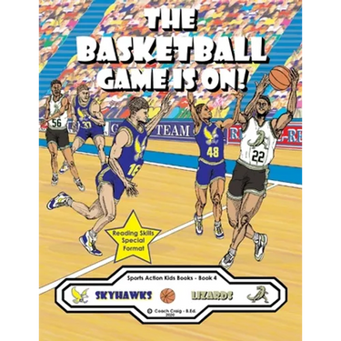 The Basketball Game Is On!: The Skyhawks vs. The Lizards!