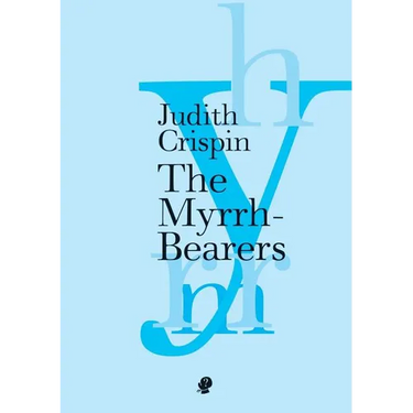 The Myrrh-Bearers