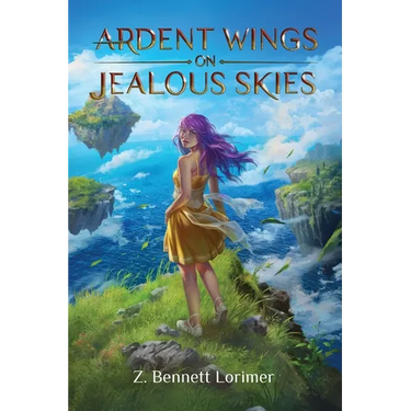 Ardent Wings on Jealous Skies