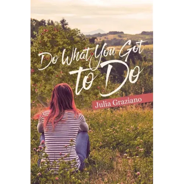 Do What You Got to Do