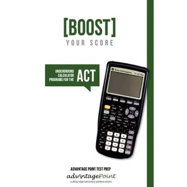 Boost Your Score: Underground Calculator Programs for the ACT Test