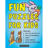 Fun Puzzles for Kids: Includes Spot the Odd One Out, Find the Differences, Mazes, Word Searches and Bonus Coloring Pages