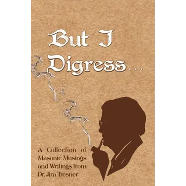 But I Digress