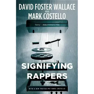 Signifying Rappers