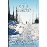 Cold Highway