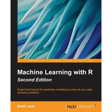 Machine Learning with R - Second Edition