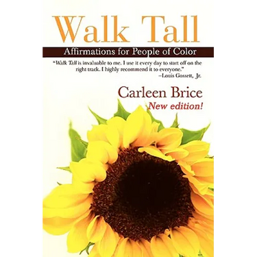 Walk Tall: Affirmations for People of Color