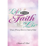 Life Without Faith Is a Lie