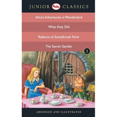 Junior Classic - Book 1 (Alice Adventure in Wonderland, What Katy Did, Rebecca of Sunnybrook Farm, The Secret Garden) - B