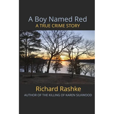 A Boy Named Red: A True Crime Story
