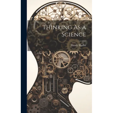 Thinking As a Science