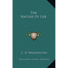 The Nature Of Life