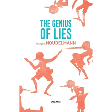 The Genius of Lies