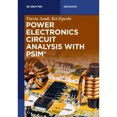 Power Electronics Circuit Analysis with Psim(r)
