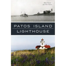 Patos Island Lighthouse