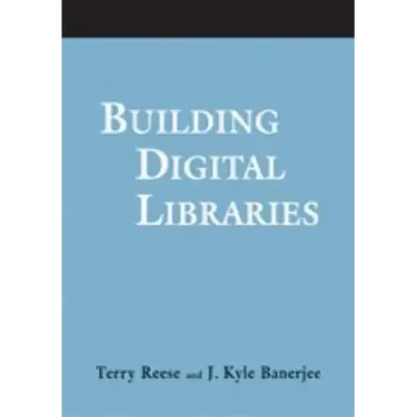 Building Digital Libraries