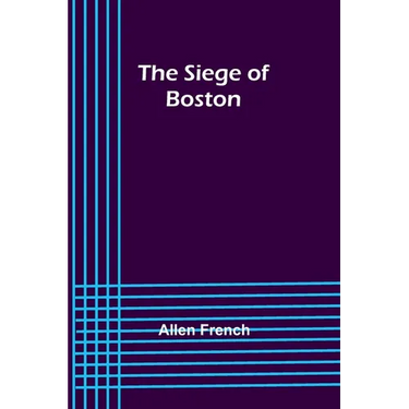 The Siege of Boston