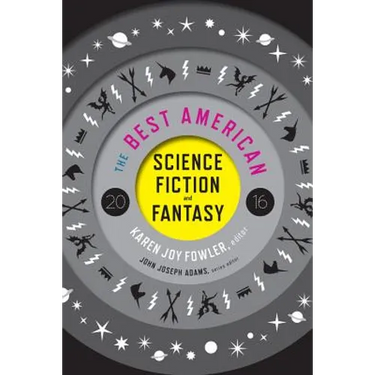 The Best American Science Fiction and Fantasy
