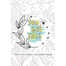 You Got This Motivational Coloring Book: Adult Self Care Coloring Book