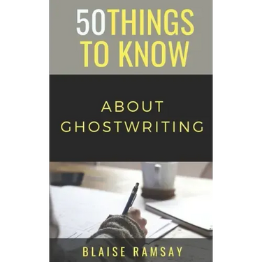 50 Things to Know About Ghostwriting