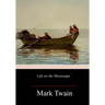 Life on the Mississippi