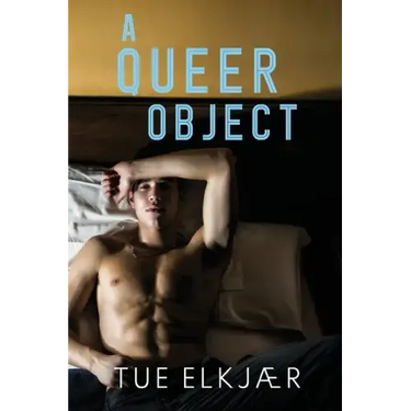 A Queer Object