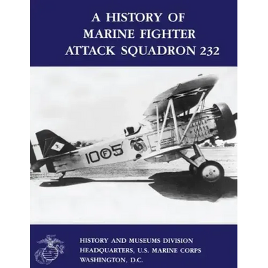 A History of Marine Fighter Attack Squadron 232