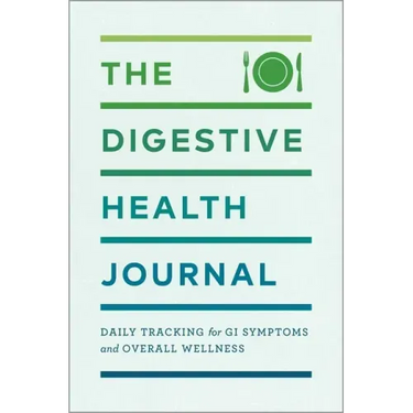 The Digestive Health Journal: Daily Tracking for GI Symptoms and Overall Wellness