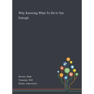 Why Knowing What To Do Is Not Enough