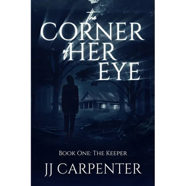 The Corner of Her Eye, Book One: The Keeper