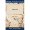 Primitive Physick: Or, an Easy and Natural Method of Curing Most Diseases. By John Wesley, M.A. The Seventeenth Edition