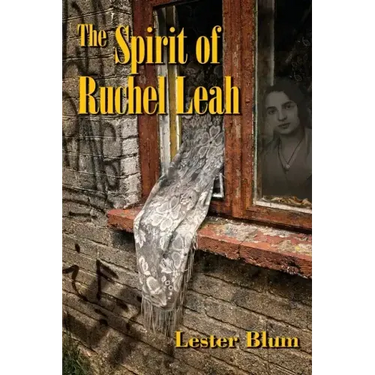 The Spirit of Ruchel Leah