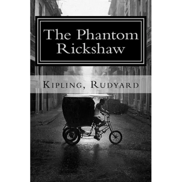 The Phantom Rickshaw: and Other Ghost Stories