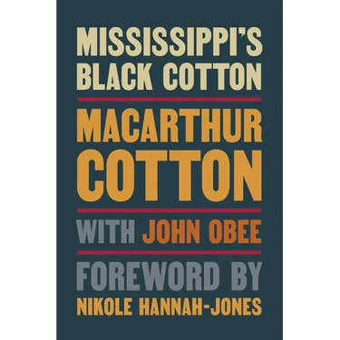 Mississippi's Black Cotton