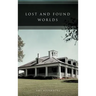 Lost and Found Worlds