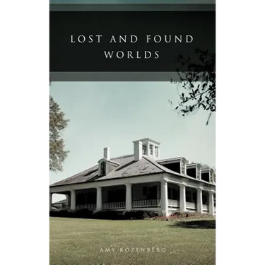 Lost and Found Worlds