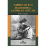Women of the Irish Rising: A People's History