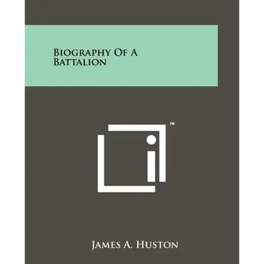 Biography Of A Battalion