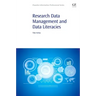 Research Data Management and Data Literacies