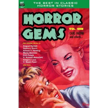 Horror Gems, Volume One, Carl Jacobi and Others