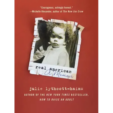 Real American: A Memoir