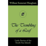 The Trembling of a Leaf (Little Stories of the South Sea Islands)