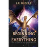 The Beginning Of Everything