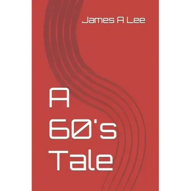 A 60's Tale