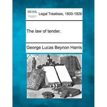 The Law of Tender.