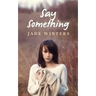 Say Something