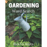 Gardening Word Search Book For Adults: Large Print Puzzle Book Gift With Solutions
