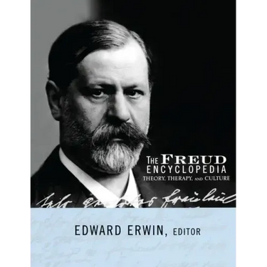 The Freud Encyclopedia: Theory, Therapy, and Culture